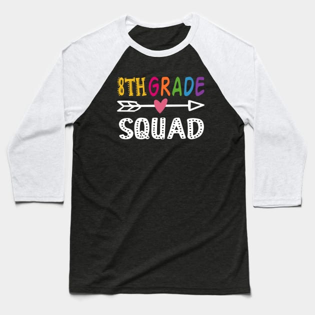 8th grade squad gift for teachers Baseball T-Shirt by Daimon